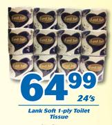 Lank Soft 1 Ply Toilet Tissue-24's