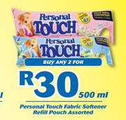 Personal Touch Fabric Softner Refill Pouch-2x500ml