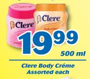 Clere Body Creme-500ml Each