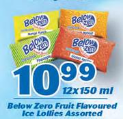 Below Zero Fruits Flavoured Ice Lollies Assorted-12X150ml