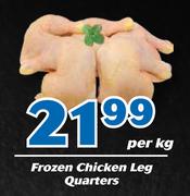 Frozen Chicken Leg Quarters-Per Kg