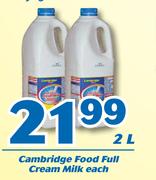 Cambridge Fod Full Cream Milk -2L Each