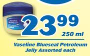 Vaseline Blueseal Petroleum Jely Assorted-250ml Each