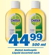 Dettol Antiseptic Liquid Assorted-500ml Each