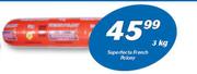 Superfecta Fresh Polony-3Kg