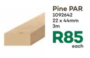 Pine Par 22 x 44mm x 3m-Each