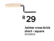 Jointer Cross Brick Short-Square