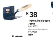Trowel Inside Cove 75mm