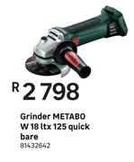 Metabo W 18 ltx 125 Quick Bare Grinder