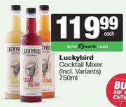 Luckybird Cocktail Mixer (Incl Variants)-750ml Each