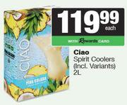 Ciao Spirit Coolers (Incl Variants)-2Ltr Each