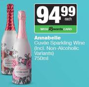 Annabelle Cuvee Sparkling Wine (Incl Non-Alcoholic )-750ml Each