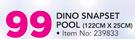 Dino Snapset Pool-122 cm x 25 cm