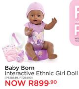 Baby Born Interactive Ethnic Girl Doll(PT28549, PT28499)