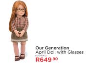 Our Generation April Doll With Glasses