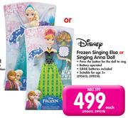 Disney Frozen Singing Elsa Or Singing Anna Doll-Each