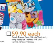 Beach Towels Dora, Winnie The Pooh, Tatty Teddy Or Thomas The Tank Each