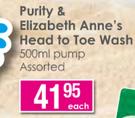 Purity & Elizabeth Anne's Head to Toe Wash 500ml pump-Assorted