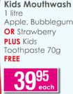 Kids Mouthwash Apple, Bubblegum OR Strawberry 1 litre PLUS Kids Toothpaste-70g FREE