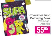 Character Supa Colouring Book 200 Pages Assorted