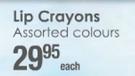Lip Crayons Assorted Colours-Each