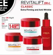 Revitalift Day Or Night Cream 50ml Or Serum 30ml-Each