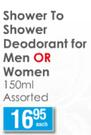 Shower To Shower Deodorant For Men Or Women Assorted-150ml Each