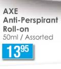 Axe Anti Perspirant Roll On Assorted-50ml