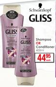 Schwarzkopf Gliss Shampoo Or Conditioner-400ml Each