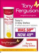 Tony's Ferguson 3 Day Detox 9 Effervescent Tablets