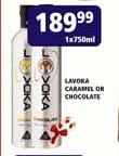 Lavoka Caramel Or Chocolate-750ml