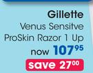 Gillette Venus Sensitive Pro Skin Razor 1 Up-Each