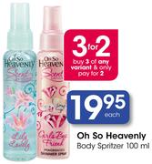 Oh So Heavenly Body Spritzer-100ml Each