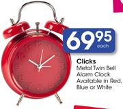 Clicks Metal Twin Bell Alarm Clock Available In Red Blue Or White