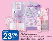 Oh So Heavenly Room Sprays, Diffusers & Candles-Each