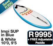 Impi SUP In Blue & White 10.0, 9.5+ Free Adjustable Paddle