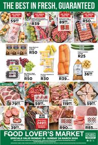 Food Lover's Market Western Cape : The Best In Fresh Guaranteed (18 March - 24 March 2024)