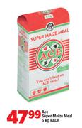 Ace Super Maize Meal-5Kg Each