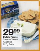 Dutch Farms Cream Cheese Assorted-227g Each