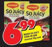 Maggi So Juicy Cook-In-Bag-30gm Each