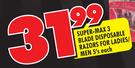 Super-Max 3 Blade Disposable Razors For Ladies/Men 5's Each