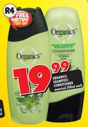 Organics Shampoo/Conditioner-200ml Each