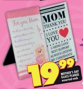 Mother's Day Glass Plaque Assorted-Each