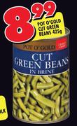 Pot O' Gold Cut Green Beans-425g