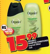 Organics Shampoo/Conditioner Assorted-200ml Each