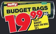 Tuffy Budget Bags On Roll-20's