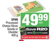 Spar Processed Cheese Slices Gouda Or Cheddar-400g Each