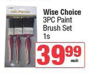 Wise Choice 3Pc Paint Brush Set-Per Pack