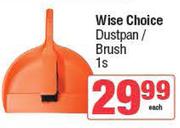 Wise Choice Dustpan/Brush-Each