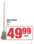 Wise Choice Mop-Each